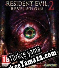 Resident Evil: Revelations 2 Türkçe yama