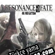 Resonance of Fate 4K / HD Edition Türkçe yama