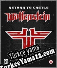 Return to Castle Wolfenstein Türkçe yama