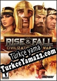 Rise & Fall: Civilizations at War Türkçe yama
