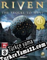 Riven: The Sequel to Myst Türkçe yama