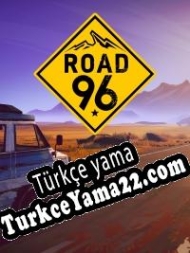 Road 96 Türkçe yama