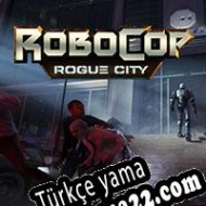 RoboCop: Rogue City Türkçe yama
