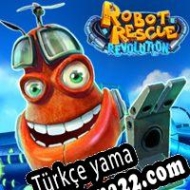 Robot Rescue: Revolution Türkçe yama