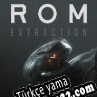 ROM: Extraction Türkçe yama