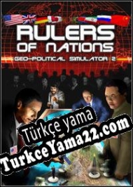 Rulers of Nations: Geo-Political Simulator 2 Türkçe yama