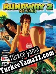 Runaway 2: The Dream of the Turtle Türkçe yama