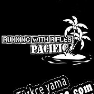 Running with Rifles: Pacific Türkçe yama