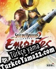 Samurai Warriors 2: Empires Türkçe yama