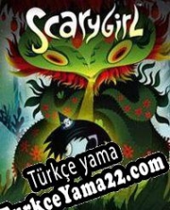 Scarygirl Türkçe yama