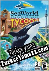 SeaWorld Adventure Parks Tycoon Türkçe yama