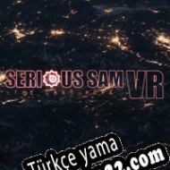 Serious Sam VR: The Last Hope Türkçe yama