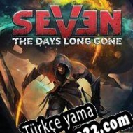 Seven: The Days Long Gone Türkçe yama