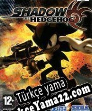 Shadow the Hedgehog Türkçe yama