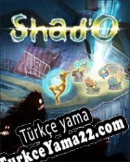 Shad’O Türkçe yama