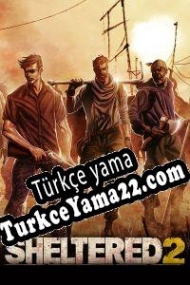 Sheltered 2 Türkçe yama