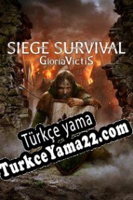 Siege Survival: Gloria Victis Türkçe yama