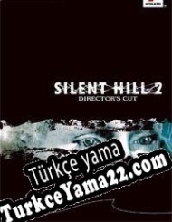 Silent Hill 2 (2001) Türkçe yama