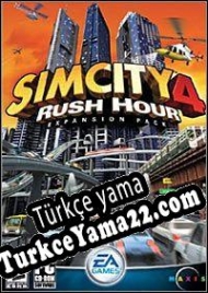 SimCity 4: Rush Hour Türkçe yama