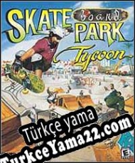 Skateboard Park Tycoon Türkçe yama