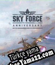 Sky Force Anniversary Türkçe yama