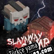 Slayaway Camp Türkçe yama