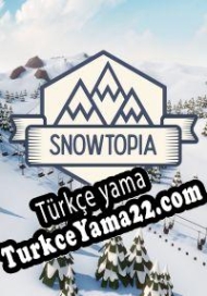 Snowtopia: Ski Resort Tycoon Türkçe yama