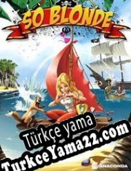 So Blonde: Back to the Island Türkçe yama