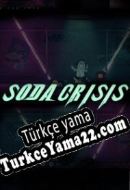 Soda Crisis Türkçe yama