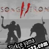 Song of Iron 2 Türkçe yama