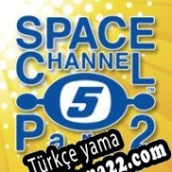 Space Channel 5 Part 2 Türkçe yama