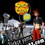 Space Colony HD Türkçe yama