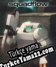 Squadflow Türkçe yama