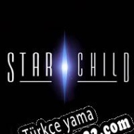 Star Child Türkçe yama