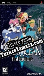 Star Ocean: First Departure Türkçe yama