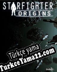 Starfighter Origins Türkçe yama