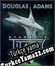 Starship Titanic Türkçe yama