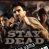 Stay Dead Türkçe yama
