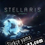 Stellaris: Utopia Türkçe yama