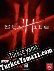 Still Life Türkçe yama