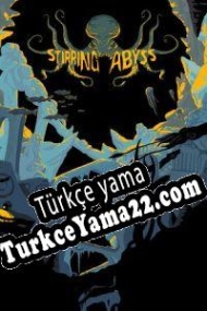 Stirring Abyss Türkçe yama