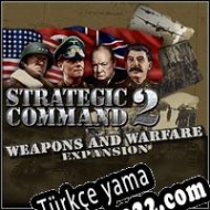 Strategic Command 2: Blitzkrieg Weapons and Warfare Türkçe yama