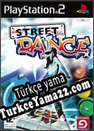 Street Dance Türkçe yama