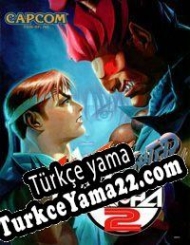 Street Fighter Alpha 2 Türkçe yama
