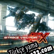 Strike Vector EX Türkçe yama