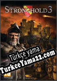 Stronghold 3 Türkçe yama