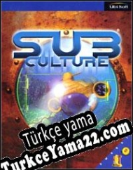 Sub Culture Türkçe yama