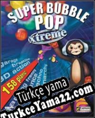 Super Bubble Pop Xtreme Türkçe yama