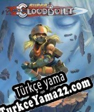 Super Cloudbuilt Türkçe yama