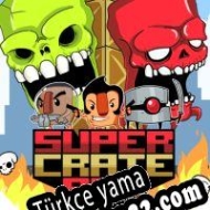 Super Crate Box Türkçe yama